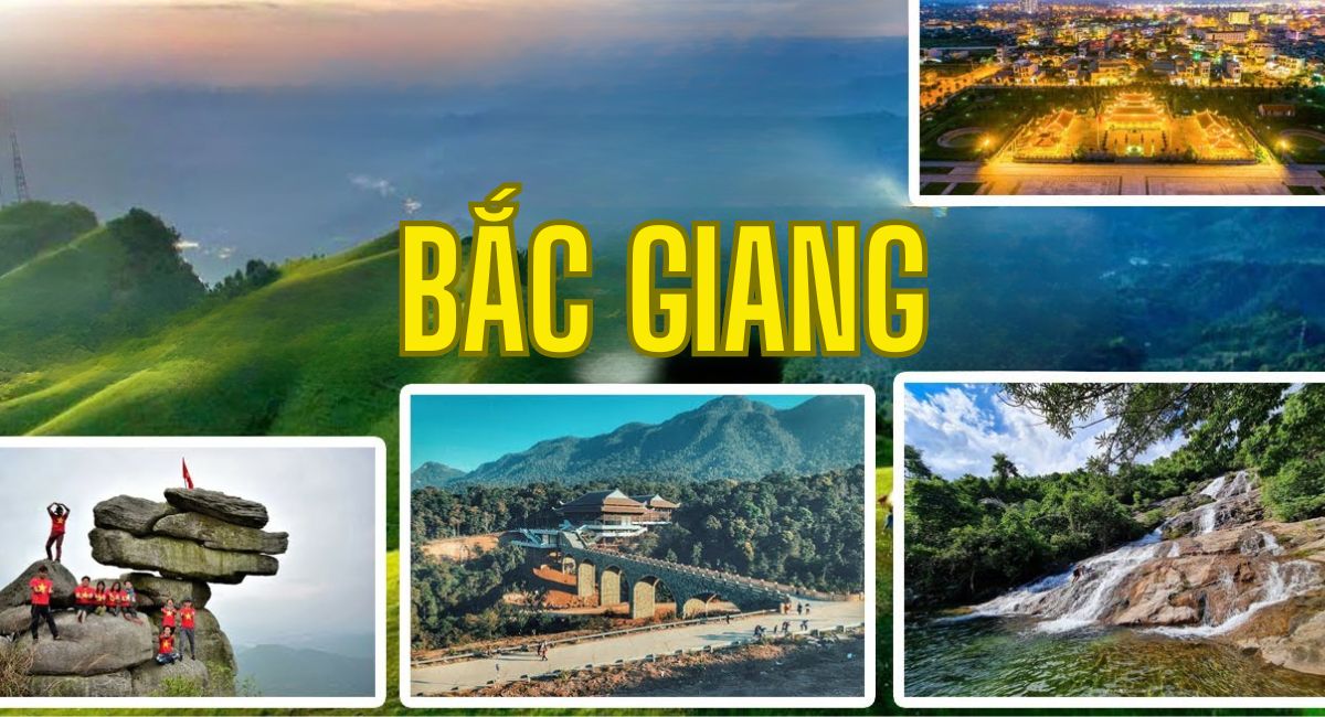 Top 10 Địa Điểm Du Lịch Bắc Giang - Những Điểm Đến Hấp Dẫn Không Thể Bỏ Lỡ